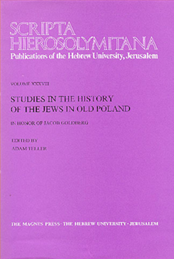Studies in the History of the Jews in Old Poland