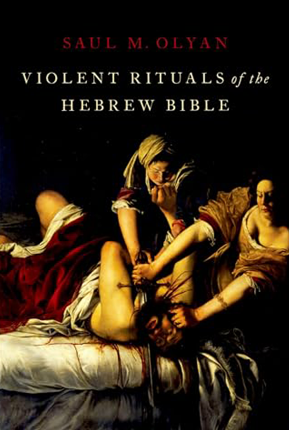 Violent Rituals of the Hebrew Bible